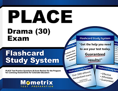 9781610725217: PLACE Drama (30) Exam Flashcard Study System: PLACE Test Practice Questions & Exam Review for the Program for Licensing Assessments for Colorado Educators (Cards)