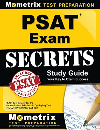 Stock image for PSAT Exam Secrets Study Guide: PSAT Test Review for the National Merit Scholarship Qualifying Test (NMSQT) Preliminary SAT Test for sale by New Legacy Books