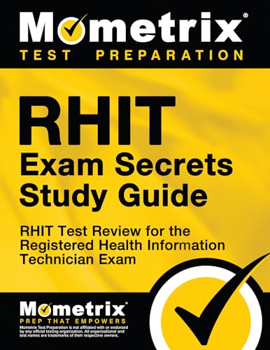 RHIT Exam Secrets Study Guide: RHIT Test Review for the Registered Health Information Technician ...