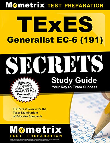 Stock image for TExES Generalist EC-6 (191) Secrets Study Guide: TExES Test Review for the Texas Examinations of Educator Standards for sale by HPB-Red
