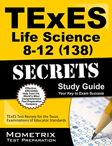 Beispielbild fr TExES Life Science 8-12 (138) Secrets Study Guide: TExES Test Review for the Texas Examinations of Educator Standards zum Verkauf von ThriftBooks-Atlanta
