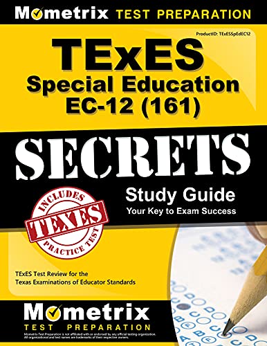 Stock image for TExES Special Education EC-12 (161) Secrets Study Guide: TExES Test Review for the Texas Examinations of Educator Standards for sale by BooksRun
