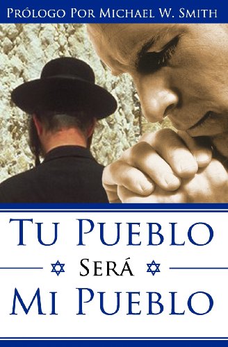 Tu Pueblo SerÃ¡ Mi Pueblo (Spanish Edition) (9781610760225) by Don Finto