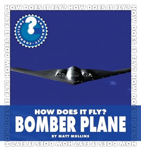 Beispielbild fr How Does It Fly? Bomber Plane zum Verkauf von Better World Books