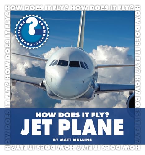 Beispielbild fr How Does It Fly? Jet Plane zum Verkauf von Better World Books