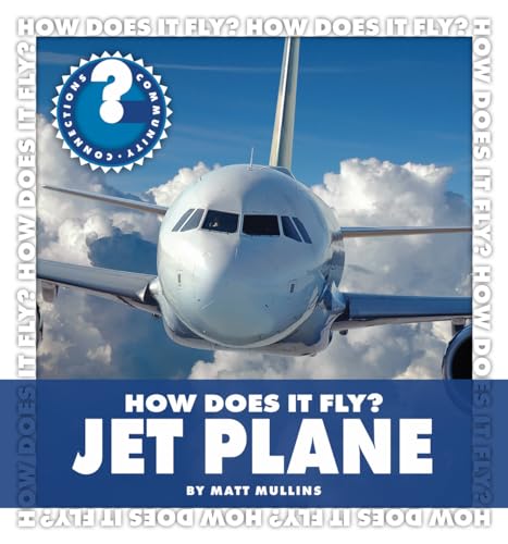 Stock image for How Does It Fly? Jet Plane for sale by ThriftBooks-Atlanta