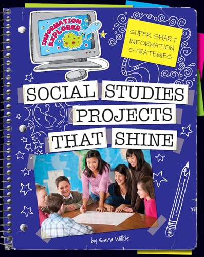 9781610801232: Social Studies Projects That Shine (Explorer Library: Information Explorer)