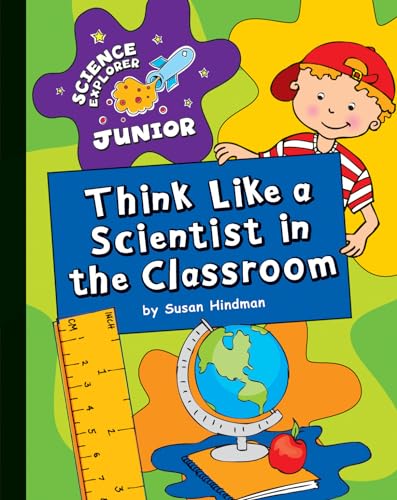 Beispielbild fr Think Like a Scientist in the Classroom zum Verkauf von Better World Books