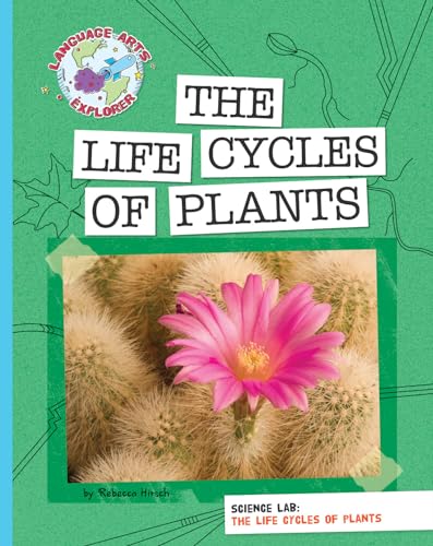 Beispielbild fr Science Lab: the Life Cycles of Plants zum Verkauf von Better World Books