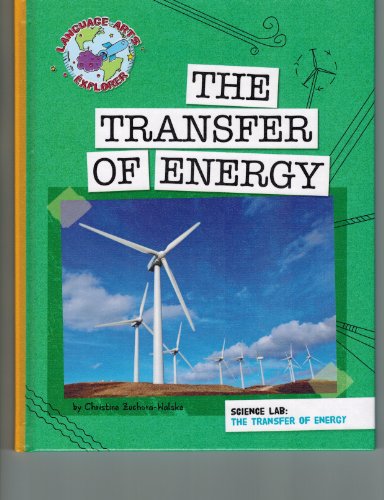 Imagen de archivo de Science Lab: the Transfer of Energy a la venta por Better World Books