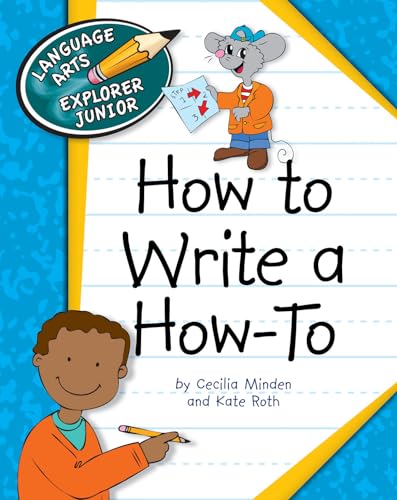 9781610803076: How to Write a How-To (Language Arts Explorer Junior)