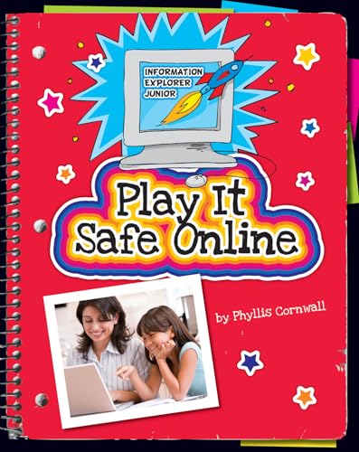 Beispielbild fr Play It Safe Online (Explorer Junior Library: Information Explorer Junior) zum Verkauf von SecondSale
