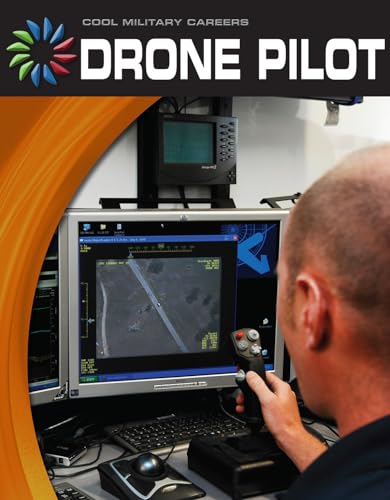 9781610804486: Drone Pilot (Cool Military Careers)