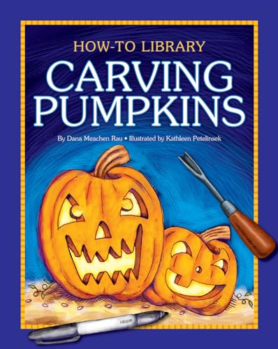 Imagen de archivo de Carving Pumpkins a la venta por Better World Books