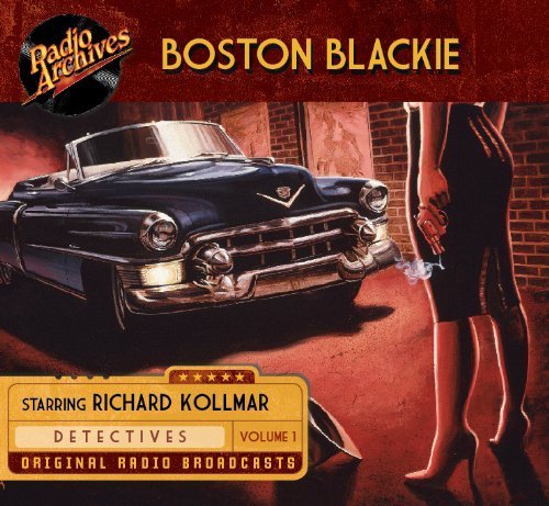 9781610810104: Boston Blackie (Volume 1)