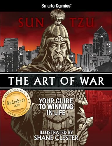 Beispielbild fr The Art of War from SmarterComics (color Version) : How to Be Successful in Any Competition zum Verkauf von Better World Books