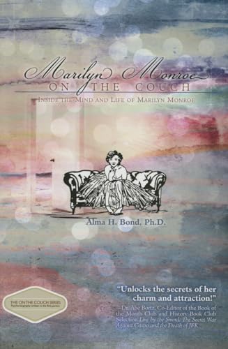 Beispielbild fr Marilyn Monroe: On the Couch: Inside the Mind and Life of Marilyn Monroe zum Verkauf von ZBK Books