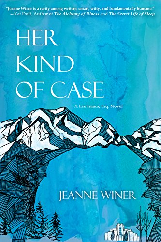 Beispielbild fr Her Kind of Case : A Lee Isaacs, Esq. Novel zum Verkauf von Better World Books