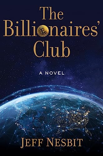 Stock image for The Billionaires' Club: A Novel for sale by Turning the Page DC