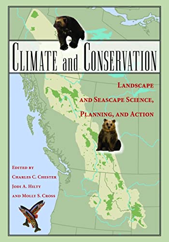 Beispielbild fr Climate and Conservation: Landscape and Seascape Science, Planning, and Action zum Verkauf von Open Books