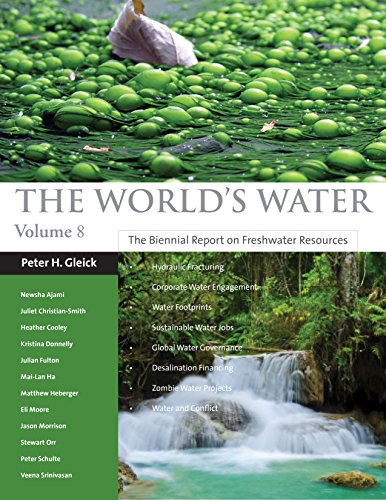 9781610914819: The World's Water Volume 8: The Biennial Report on Freshwater Resources (Volume 8)