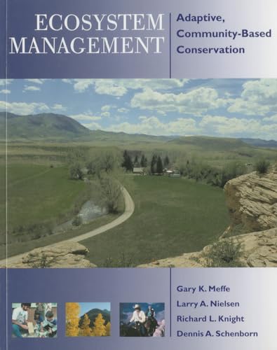 Beispielbild fr Ecosystem Management: Adaptive, Community-Based Conservation zum Verkauf von Goodwill of Colorado