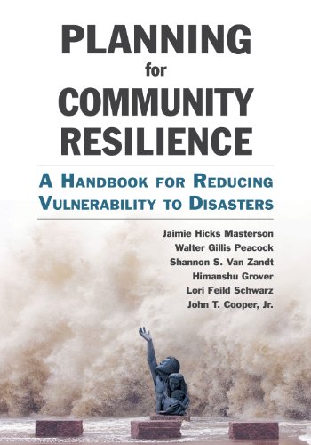 Imagen de archivo de Planning for Community Resilience: A Handbook for Reducing Vulnerability to Disasters a la venta por HPB Inc.