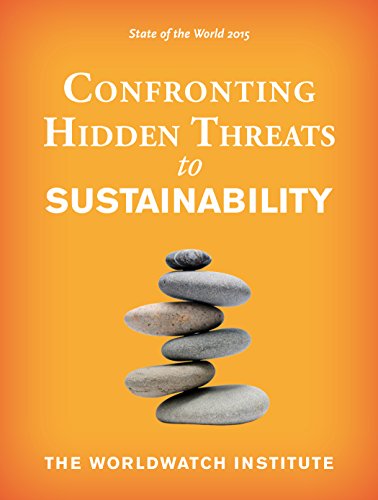 Stock image for State of the World 2015: Confronting Hidden Threats to Sustainability for sale by Once Upon A Time Books