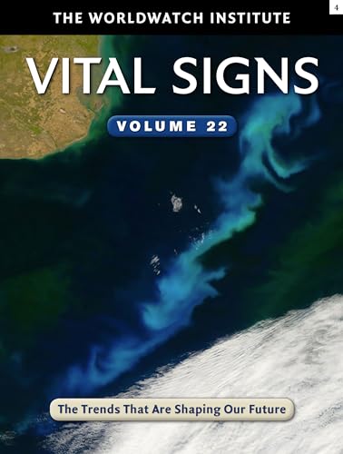 Stock image for Vital Signs Volume 22 Vol. 22 : The Trends That Are Shaping Our Future for sale by Better World Books: West