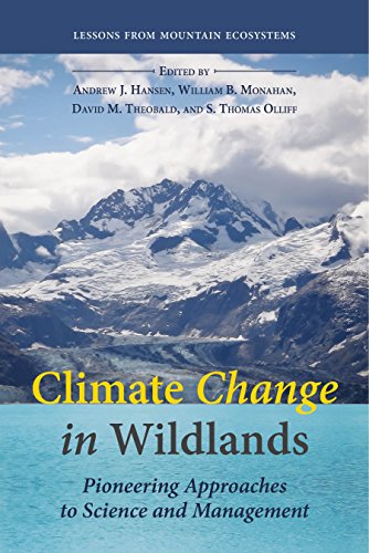 Beispielbild fr Climate Change in Wildlands: Pioneering Approaches to Science and Management zum Verkauf von Winged Monkey Books