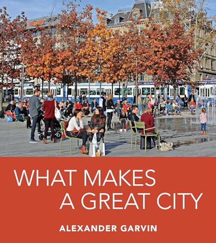 Stock image for What Makes a Great City for sale by ThriftBooks-Atlanta