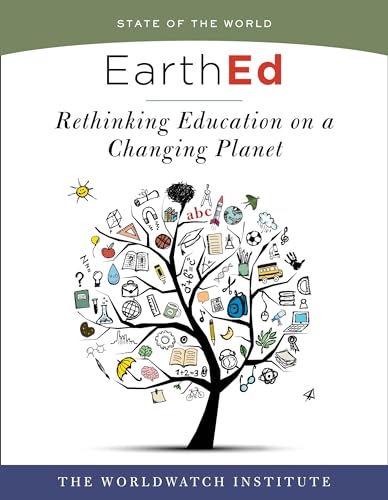 Stock image for EarthEd: Rethinking Education on a Changing Planet for sale by ThriftBooks-Atlanta