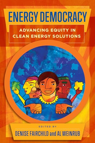 Stock image for Energy Democracy: Advancing Equity in Clean Energy Solutions for sale by 369 Bookstore