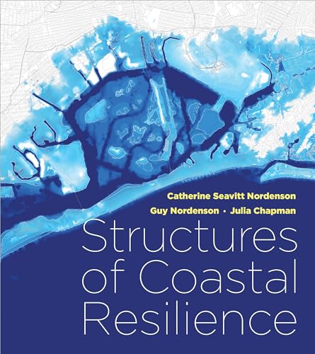 Stock image for Structures of Coastal Resilience for sale by Better World Books: West