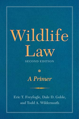 9781610919135: Wildlife Law, Second Edition: A Primer