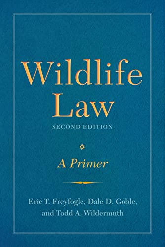 Stock image for Wildlife Law, Second Edition: A Primer for sale by Textbooks_Source