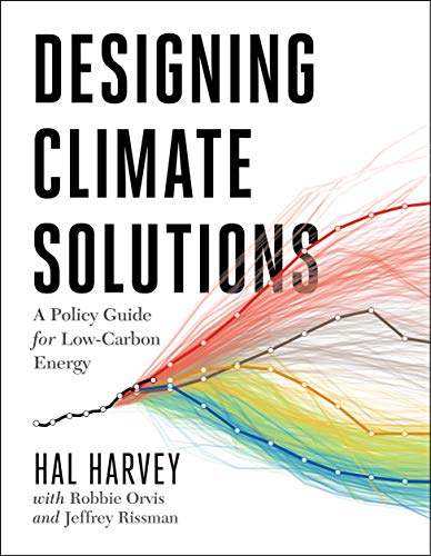 9781610919562: Designing Climate Solutions: A Policy Guide for Low-Carbon Energy