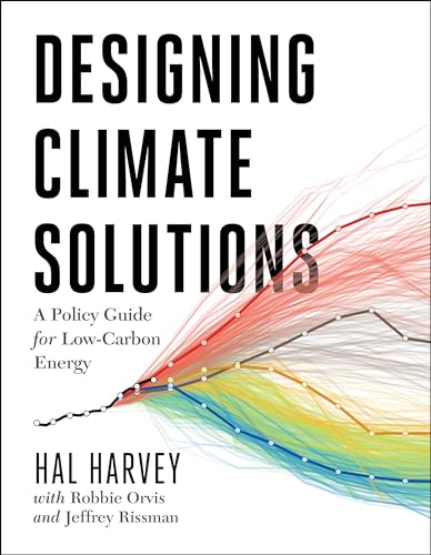 Stock image for Designing Climate Solutions: A Policy Guide for Low-Carbon Energy for sale by SecondSale