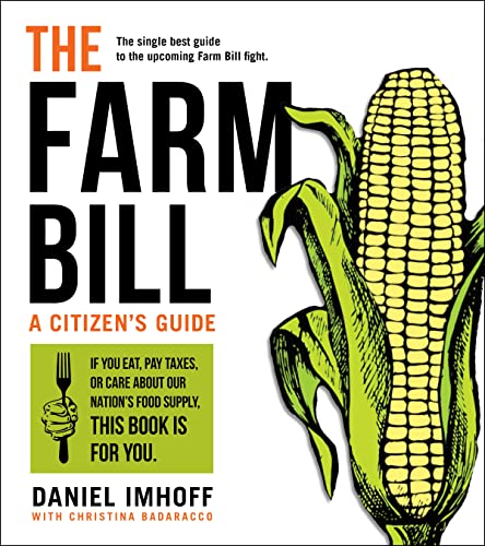 Beispielbild fr The Farm Bill: A Citizen's Guide zum Verkauf von WorldofBooks