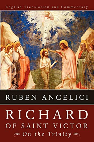 9781610970129: Richard of Saint Victor, On the Trinity: English Translation and Commentary