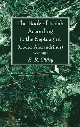 Beispielbild fr The Book of Isaiah According to the Septuagint (Codex Alexandrinus), 2 Volumes zum Verkauf von Windows Booksellers