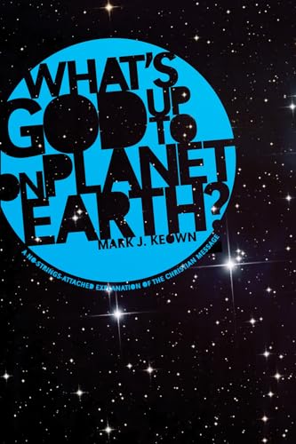 Stock image for What God's Up To on Planet Earth? for sale by Chiron Media