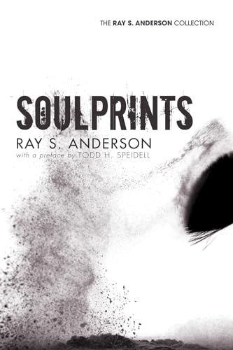 Soulprints (Ray S. Anderson Collection) (9781610971331) by Anderson, Ray S.