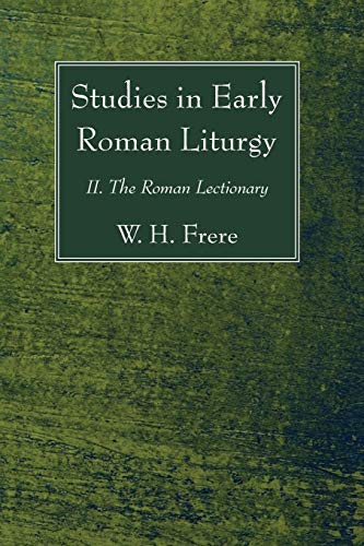 Beispielbild fr Studies in Early Roman Liturgy: II. The Roman Lectionary zum Verkauf von Windows Booksellers