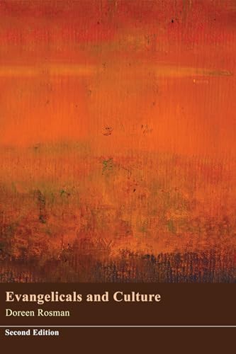 9781610973281: Evangelicals and Culture: Second Edition