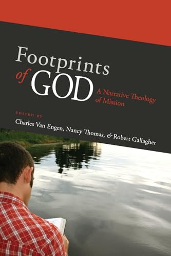 9781610973342: Footprints of God: A Narrative Theology of Mission