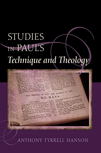 Beispielbild fr Studies in Paul's Technique and Theology zum Verkauf von Windows Booksellers