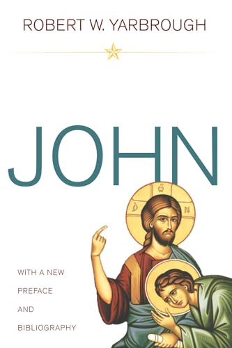 9781610973953: John: With a New Preface and Bibliography