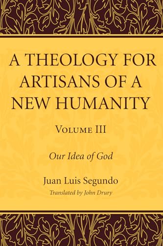 Stock image for A Theology for Artisans of a New Humanity, Volume 3 for sale by Chiron Media