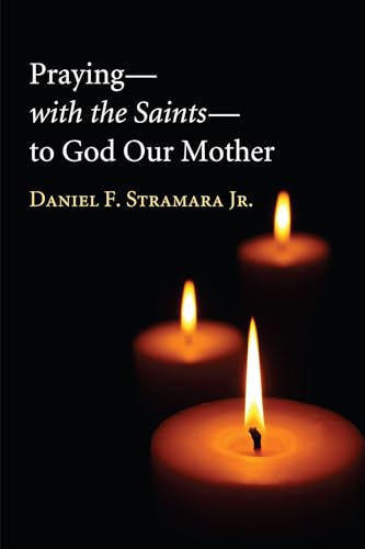 Stock image for Praying-with the Saints-to God our Mother for sale by Textbooks_Source